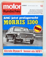 motor RUNDSCHAU Nr.10/1968 - Morris 1300 / Citroen Dyane 6