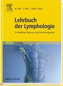 Lehrbuch der lymphologie für - lymphologie:,