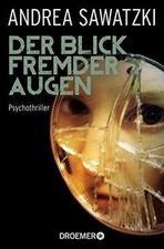 Der Blick fremder Augen  von