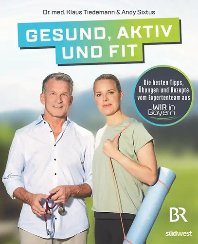 Gesund aktiv und fit - und,