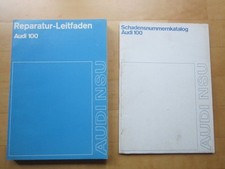 Audi 100: Reparatur-Leitfaden 1974 + Schadensnummernkatalog 1975