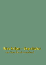Heinz Helfgen Biografisches