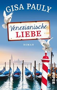 Venezianische liebe roman von - venezianische,