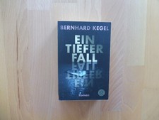 Ein tiefer Fall von Bernhard Kegel (Fischer, Taschenbuch)