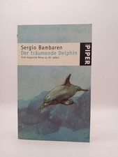 Der träumende Delphin: Eine