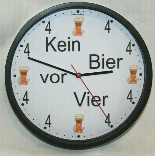 Wanduhr kein bier vor vier - vier, 4