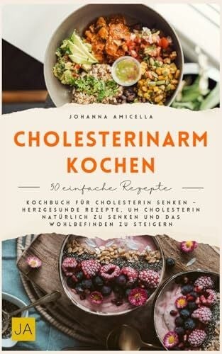 Cholesterinarm kochen