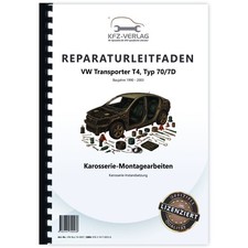 VW Transporter T4 1990-2003 Karosserie Unfall Instandsetzung Reparaturanleitung