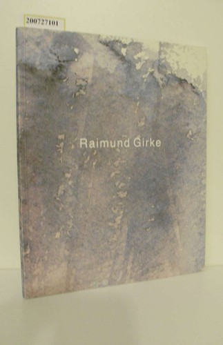 Raimund girke arbeiten auf - raimund, :