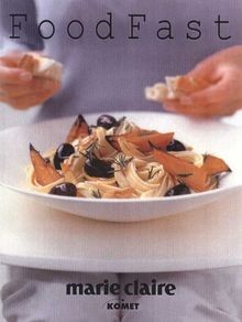 Food fast marie claire von - food,