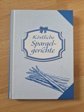 Köstliche Spargelgerichte, Tandem Verlag, geb. Ausgabe