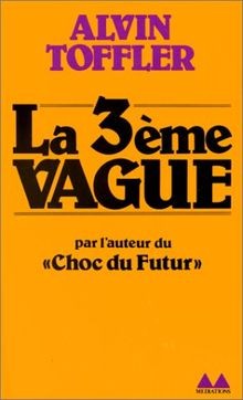 3ème vague von - la, alvin