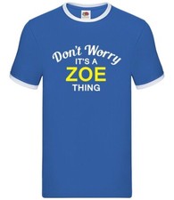 Don'T Worry It's A Zoe Sache -