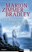 Die hüterin von avalon - die,