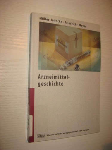 Arzneimittelgeschichte von - arzneimittelgeschichte,