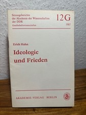 Ideologie und Frieden. Jahrgang 1987, Nr. 12 G. Hahn, Erich: