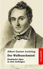 Der Waffenschmied: Komische