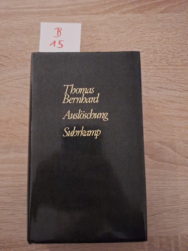 Thomas bernhard auslöschung - thomas, bernhard: