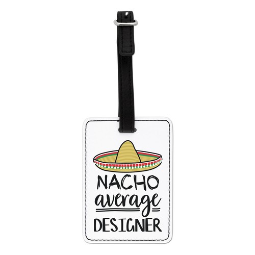 Nacho average designer - nacho,