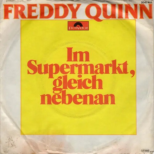 Freddy quinn supermarkt - quinn,