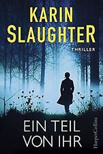 Ein Teil von ihr: Thriller
