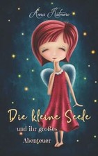 Die kleine Seele und ihr