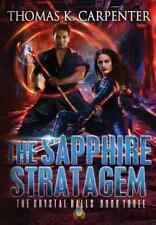 The Sapphire Stratagem By