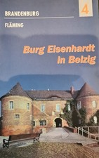 Burg Eisenhardt in Belzig Brandenburg. Bauplan, Geschichte, Zeittafel, Reisetips