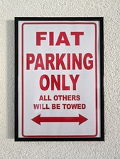 FIAT Poster | 21X29,7cm Bilderrahmen | Parkplatz | Garage | Parken Abschleppen 