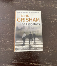 John grisham the litigators - john,