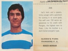 208 ROGER MORGAN #  QPR STICKER FKS WONDERFUL WORLD OF SOCCER 1969