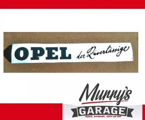 Opel der zuverlässige - zuverlässige, 4x40cm