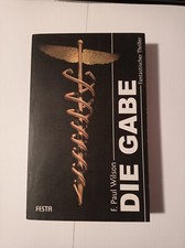 Die Gabe, F. Paul Wilson