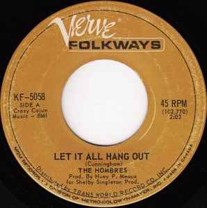The hombres let all - let, hang