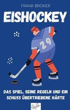 Eishockey das spiel seine - das,