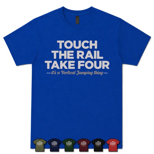 Touch the rail take four - the,