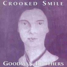 Crooked smile von goodman - crooked,