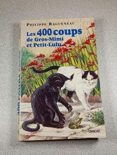 Die 400 Coups De Gros-Mimi Und