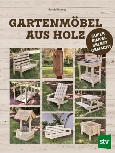 Gartenmöbel aus holz - gartenmöbel,