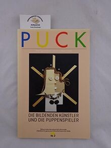 Puck das figurentheater und - -,