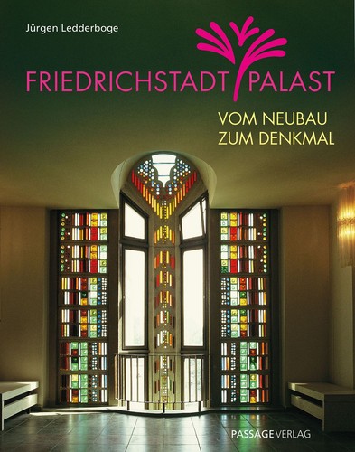Friedrichstadtpalast vom - friedrichstadtpalast,