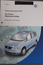 VW "SSP 307" Der Touran - Elektrische Anlage  "2-2003" VW Werkstatt SSP Handbuch