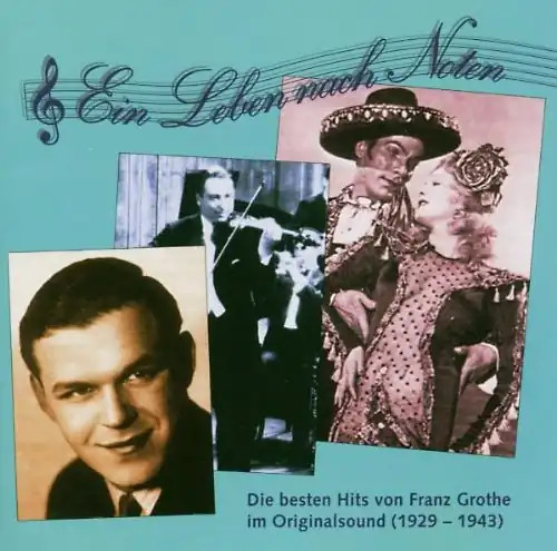 Franz grothe ein - leben, nach