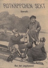 Rotkäppchensekt,hist.Werbung,ganzseitig,in "Jugend",Nr.46, 1909,Marke seit 1898