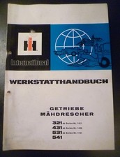 IHC Mähdrescher 321 - 541 Getriebe Werkstatthandbuch