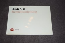 Betriebsanleitung Bedienungsanleitung Audi V8 Typ 4C/D11 02/1989 erstklassig