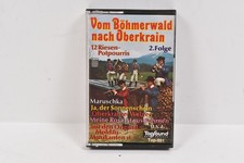 Vom Böhmerwald nach Oberkrain