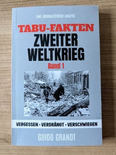 Tabu fakten zweiter - tabu-fakten, weltkrieg