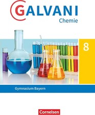 Galvani - Chemie für Gymnasien - Ausgabe B - Für naturwissenschaftlich-technolog