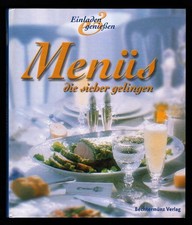 Menüs, die sicher gelingen